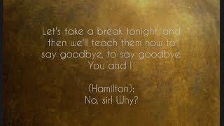One Last Time - Hamilton (lyric video)