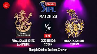 CRICKET LIVE | IPL 2020 - RCB VS KKR | 28TH IPL MATCH | @ SHARJAH | YES TV SPORTS LIVE