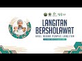 🔴 Live Langitan Bershalawat Dalam Rangka Haul Akbar Masyayikh Pondok Pesantren Langitan ke 53