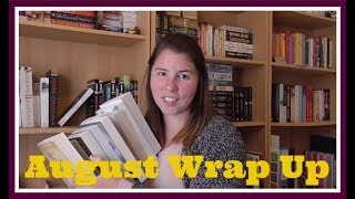 August Wrap Up | 2017