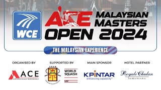 WCE ACE MALAYASIAN MASTERS OPEN 2024