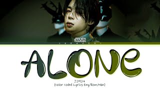 JIMIN 'Alone' Lyrics (Color Coded Lyrics)