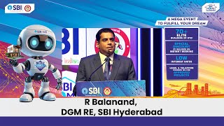 R Balanand, DGM RE, SBI Hyderabad | SBI Mega Property Show 2024