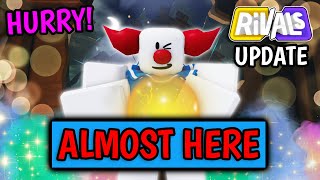 THE UPDATE is ALMOST HERE... (Roblox Rivals News)