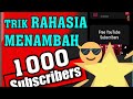 Rahasia Menambah 1000 Subscriber Gratis 2022@Kang Muhamad Elon