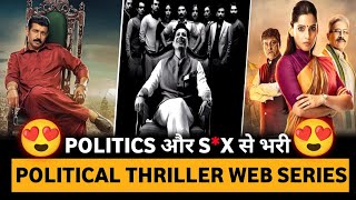 Top 10 POLITICAL THRILLER Web Series Hindi 2023 | Best Thriller Web Series