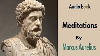 Audiobook - Meditations by Emperor of Rome Marcus Aurelius - FULL