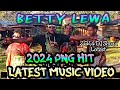 🔥🌴BETTY LEWA🌴🔥 2024 PNG LATEST MUSIC VIDEO ❤️‍🔥☆ LATEST DJ SHOXX ☆