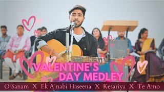 Valentine's Day Medley On Guitar | O Sanam | Ek Ajnabi Hasina | Kesariya | Te Amo | Aniket ❤