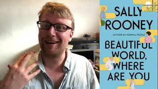 'Beautiful World, Where Are You?' by Sally Rooney- Deep Dive and Review