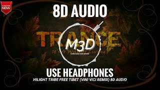 Hilight Tribe - Free Tibet [Vini Vici Remix] 8D Audio | Use Headphones | Mixhound 3D Studio