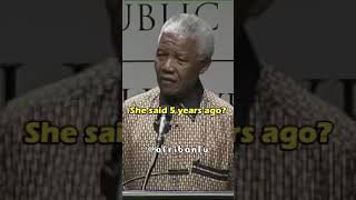 You Are A Stupid Old Man | Nelson Mandela