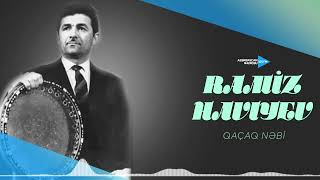 Ramiz Hacıyev - Qaçaq Nəbi