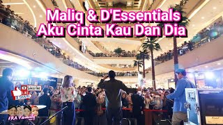 Maliq & D'Essentials - Aku Cinta Kau Dan Dia Cover live at Grand Metropolitan Mall Bekasi