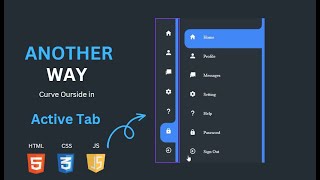 Sidebar Menu Using Html CSS & Javascript / Curved Outside in Active Tab