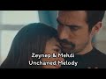 zeynep u0026 mehdi unchained melody 💗