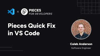 Pieces Quick Fix Feature | Pieces VS Code Extension