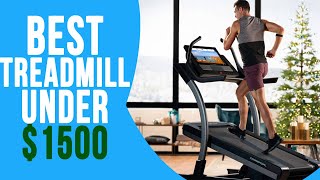 Best Treadmills Under $1500: Our Top Picks