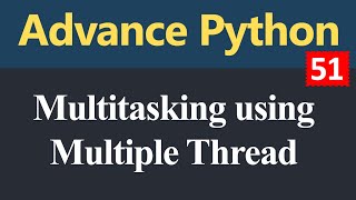 Multitasking using Multiple Thread in Python (Hindi)