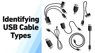 USB Cable Types: How to Identify and Use Different USB Connectors