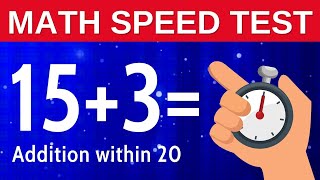 Addition Up To 20 - Speed Math | First Grade Math Test | Math Calculation up to 20, Adding within 20