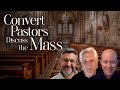 On the Journey, Episode 158: Advice for Protestants Attending Their First Catholic Mass