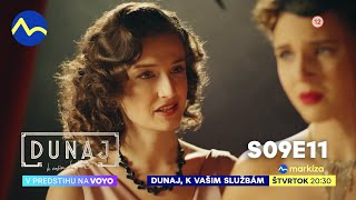 Dunaj, k vašim službám | vo štvrtok o 20:30 na TV Markíza a v predstihu na Voyo (s09e11)