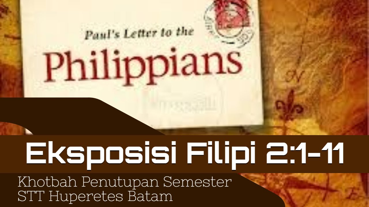 EKSPOSISI FILIPI 2:1-11 - YouTube