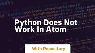 Python does not work in atom
