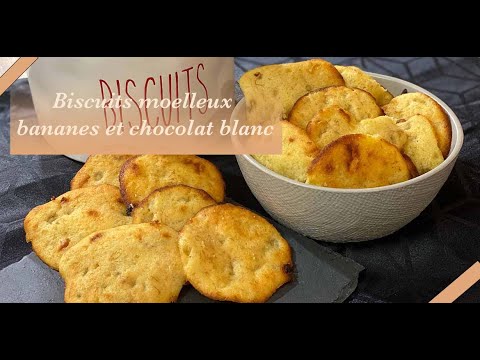 Biscuits Moelleux Bananes Et Chocolat Blanc - YouTube