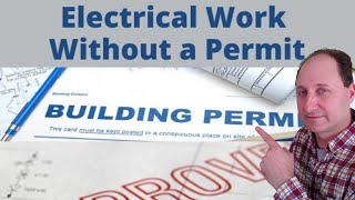 Electrical Work: Permit or No Permit?