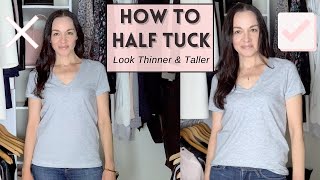 How To French Tuck Your Shirt / Look Taller \u0026 Thinner