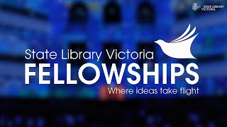 State Library Victoria Fellowship Program 2023