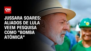 Jussara Soares: Aliados de Lula veem pesquisa como \