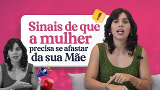 AFASTE-SE de sua MÃE se ela agir assim | Convivência DIFÍCIL com a mãe | Será que sua mãe é TÓXICA?