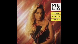 Mela - I Want Your Love IFC Version (production 2021)