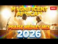 MAGNIFICENT AFRICAN GOSPEL PRAISE MEDLEY MIX 2026