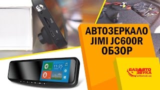 Зеркало с Android Jimi JC600. Видеорегистратор и GPS. Обзор.Тест.