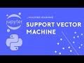 Suppor Vector Machine (SVM) in Python | Data Science with Marco