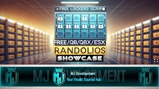 [FREE] Randolio: Lockers Script for QBCore, QBX, and ESX | MJ DEVELOPMENT