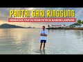 UPDATE TERBARU PANTAI SARI RINGGUNG LAMPUNG (2022) - #EXPLORELAMPUNG