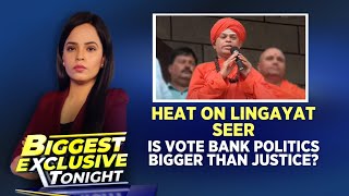 Karnataka News | Lingayat Seer | Heat On Lingayat Seer: Is Vote Bank Politics Bigger Than Justice?