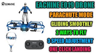 Eachine E019 drone | eachine e019 paraglider quadcopter