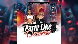 Young King - Party Like December (Official Audio)