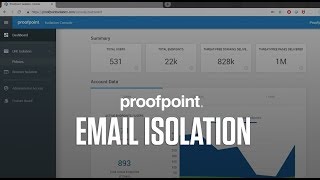 Proofpoint TAP Email Isolation Product Demo