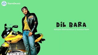 Dil Bara || Dhoom || Abhijeet Bhattacharya & Sowmya Raoh (Lirik Terjemahan)