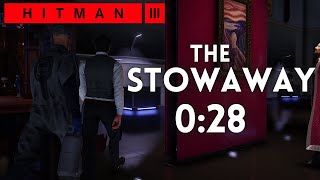 Hitman 3 - The Stowaway (0:28) - Elusive Target SA