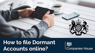 How to file dormant accounts online?