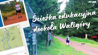 Waligóra - Ścieżka edukacyjna