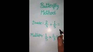 🦋Butterfly Method for division and multiplication #fractiontricks #easy